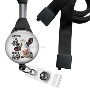 A Penny For Your Thoughts Heifer Lanyard ID Name Tag Badge Holder * Humor *